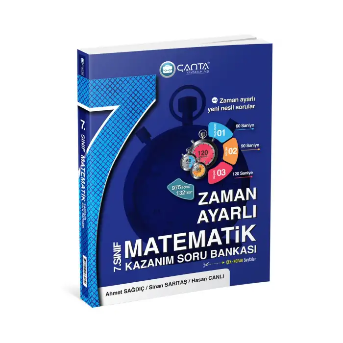 ÇANTA 7.Sınıf Matematik Zaman Ayarlı Kazanım Soru Bankası 2022