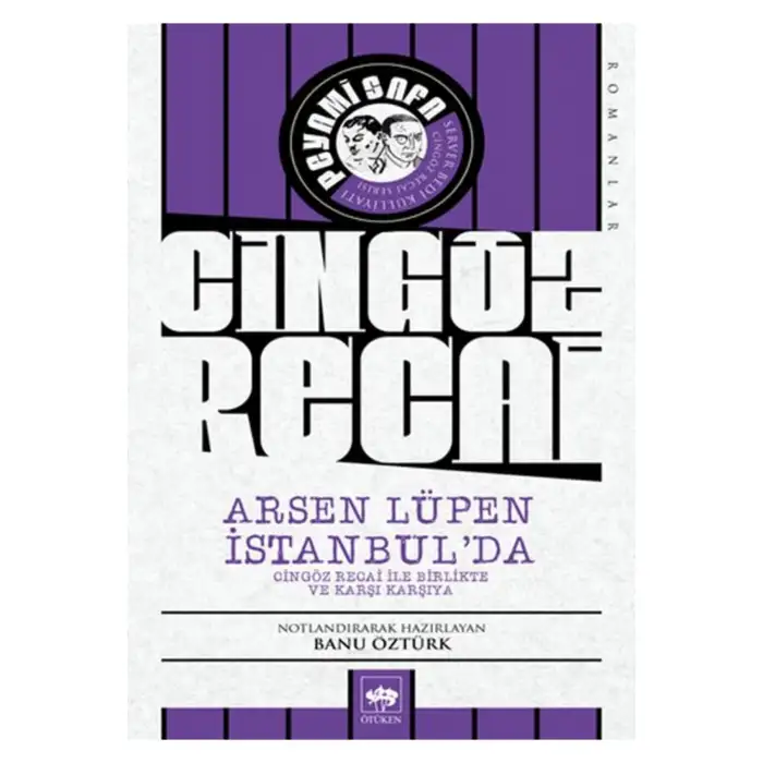 Cingöz Recai Arsen Lüpen İstanbulda