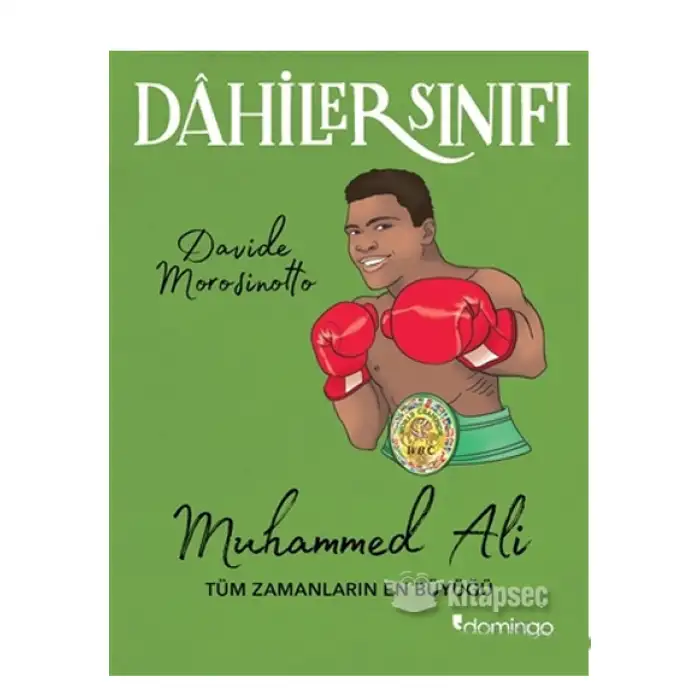 Dahiler Sınıfı Muhammed Ali Tüm Zamanların En Büyüğü