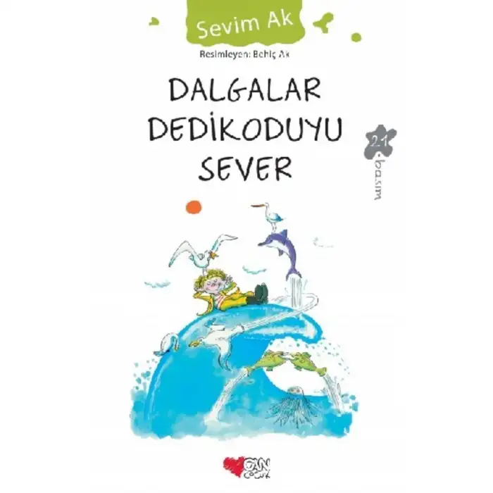 DALGALAR DEDİKODUYU SEVER