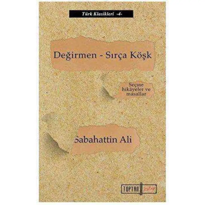 Değirmen ve Sırça Köşk