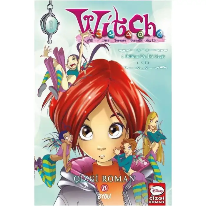 DİSNEY MANGA W.I.T.C.H. 1. CİLT