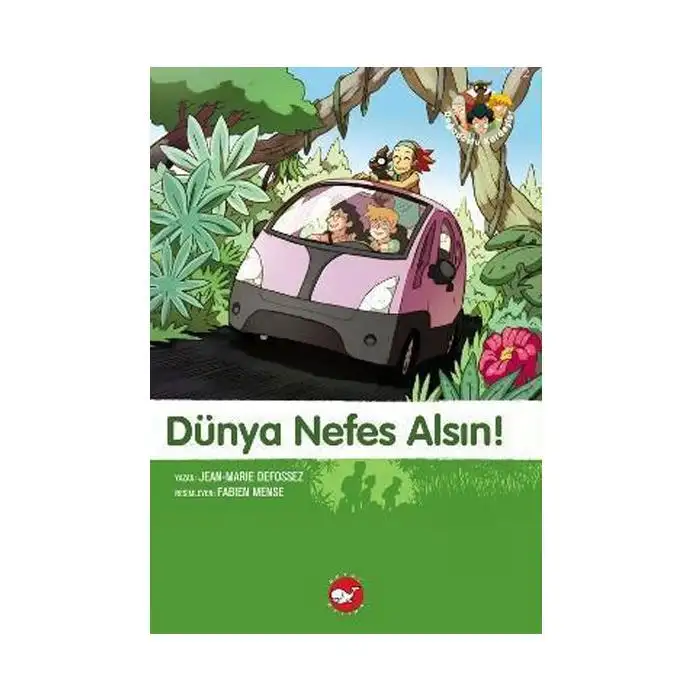 Doğadostu Kardeşler 07 - Dünya Nefes Alsın!