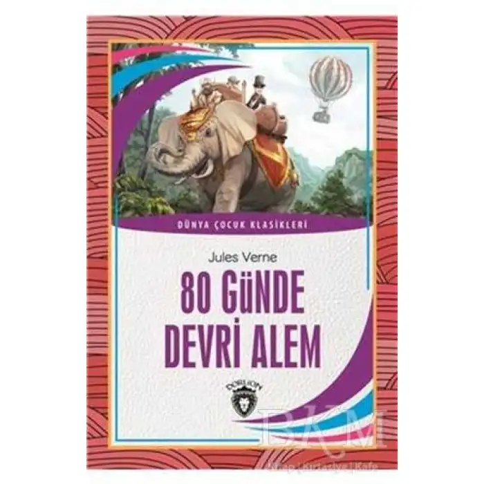 Dünya Çocuk Klasikleri 80 Günde Devri Alem