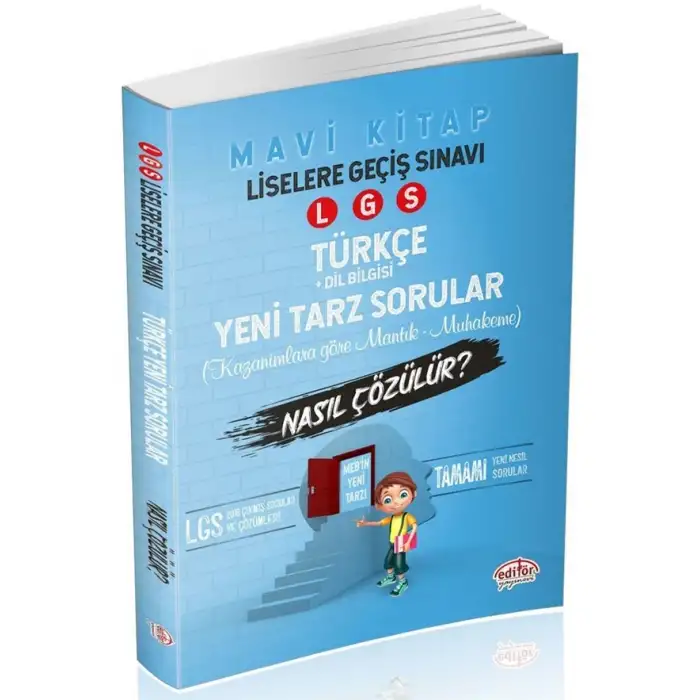 EDİTÖR 8. SINIF LGS TÜRKÇE YENİ TARZ SORULAR MANTIK-MUHAKEME NASIL ÇÖZÜLÜR?