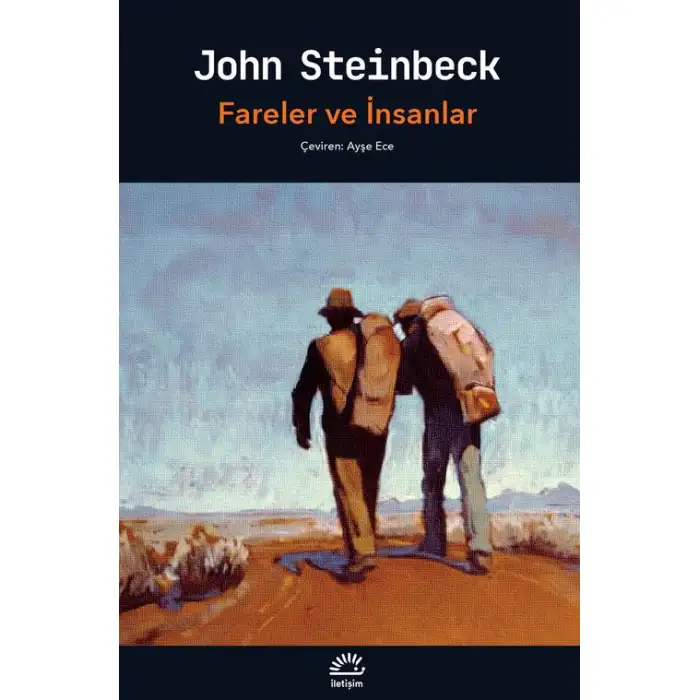 Fareler ve İnsanlar -İLETİŞİM YAYINLARI