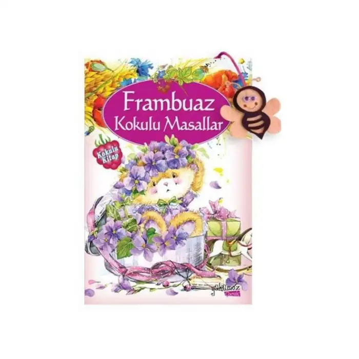 FRAMBUAZ KOKULU MASALLAR