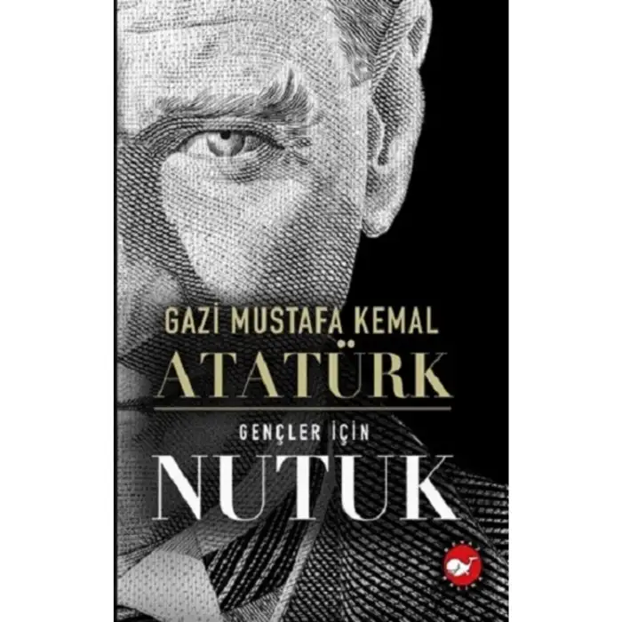 Gençler için Nutuk BEYAZ BALİNA