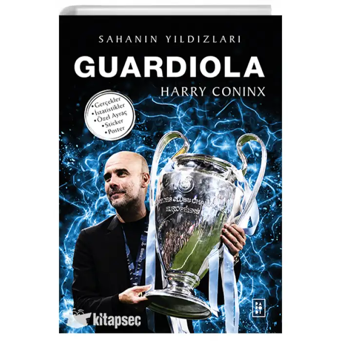 Guardiola - Sahanın Yıldızları Harry Coninx