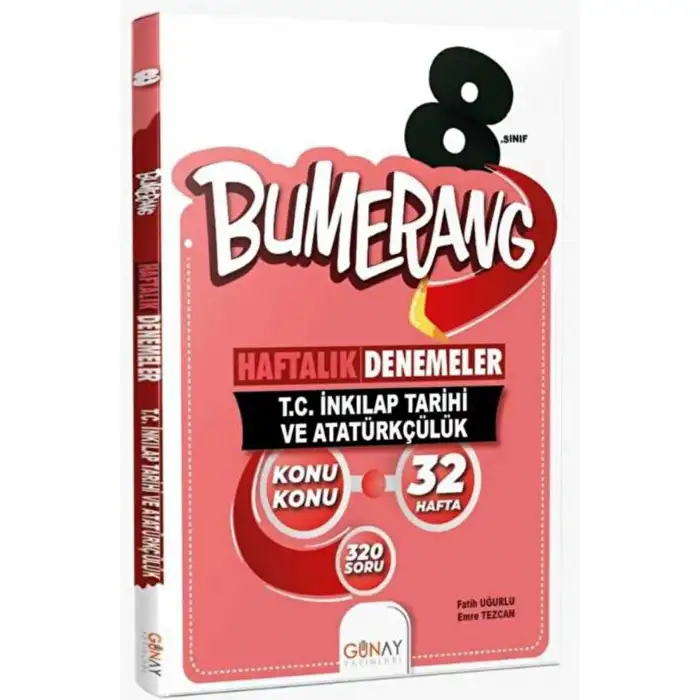 GÜNAY 8.SINIF BUMERANG 32 HAFTALIK İNKILAP DENEMELERİ