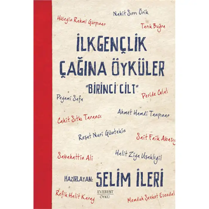 İLK GENÇLİK ÇAĞINA ÖYKÜLER 1. CİLT