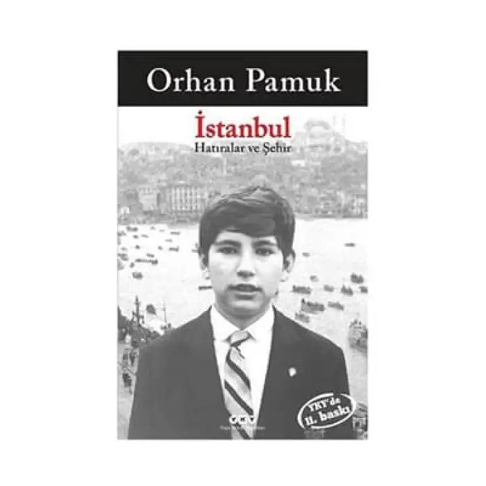 İSTANBUL HATIRALAR VE ŞEHİR
