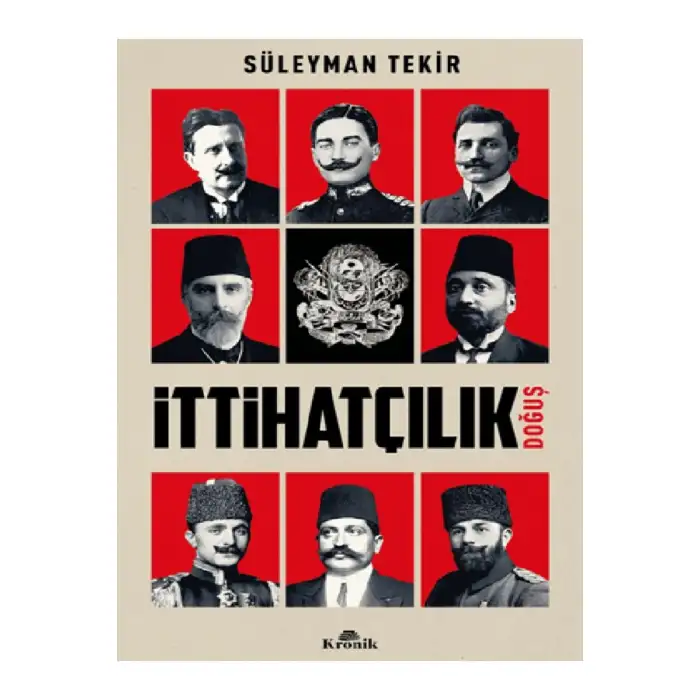 İTTİHATÇILIK-DOĞUŞ