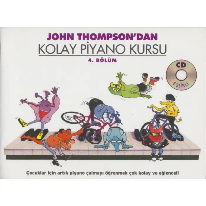 JOHN THOMPSONDAN KOLAY PİYANO KURSU 4. BÖLÜM (CD İLAVELİ )
