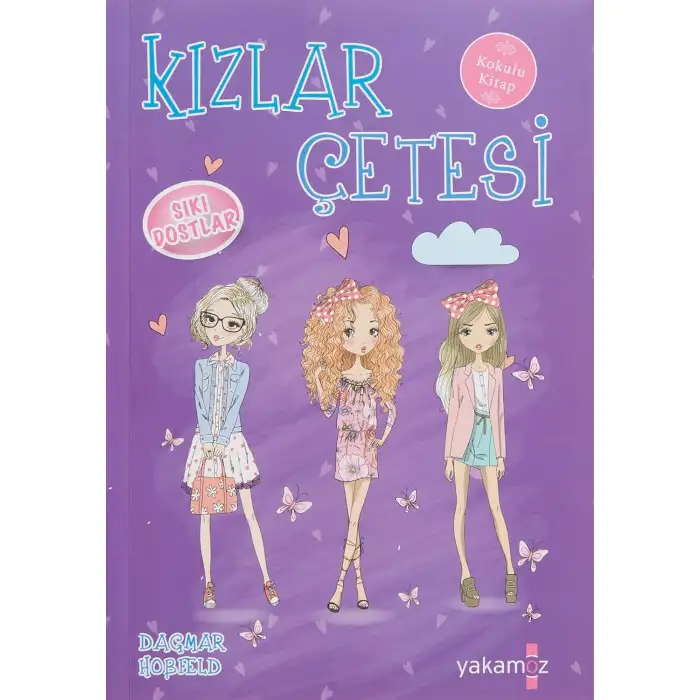 Kızlar Çetesi 3 Sıkı Dostlar
