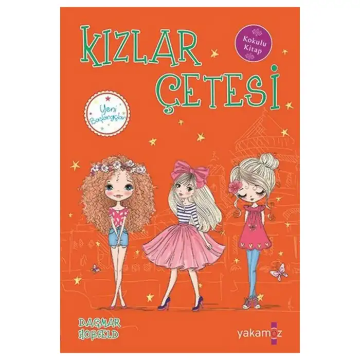 Kızlar Çetesi 5 Yeni Başlangıçlar