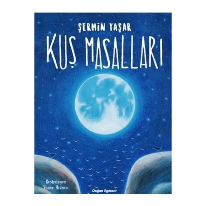 Kuş Masalları Şermin Yaşar