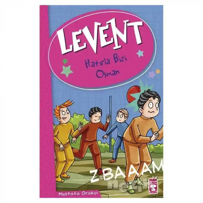 LEVENT VE TAYFASI 02 HATIRLA BİZİ OSMAN