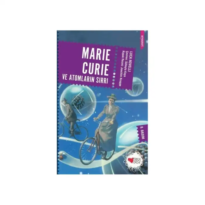 MARIE CURIE VE ATOMLARIN SIRRI