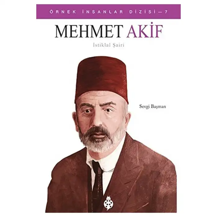 Mehmet Akif Örnek İnsanlar Dizisi 7