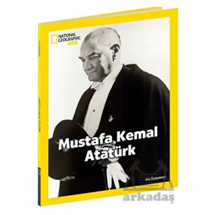 National Geographic Kids Mustafa Kemal