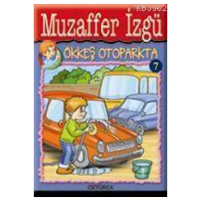 ÖKKEŞ SERİSİ ÖKKEŞ OTOPARKTA