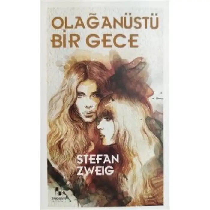 Olağanüstü Bir Gece ANONİM YAYINCILIK