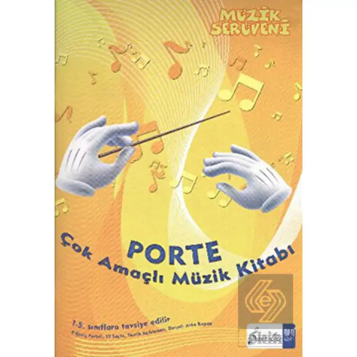 PORTE ÇOK AMAÇLI MÜZİK DEFTERİ (1-4. SINIFLARA)