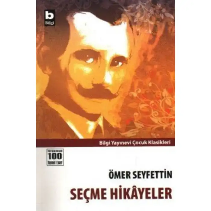 SEÇME HİKAYELER