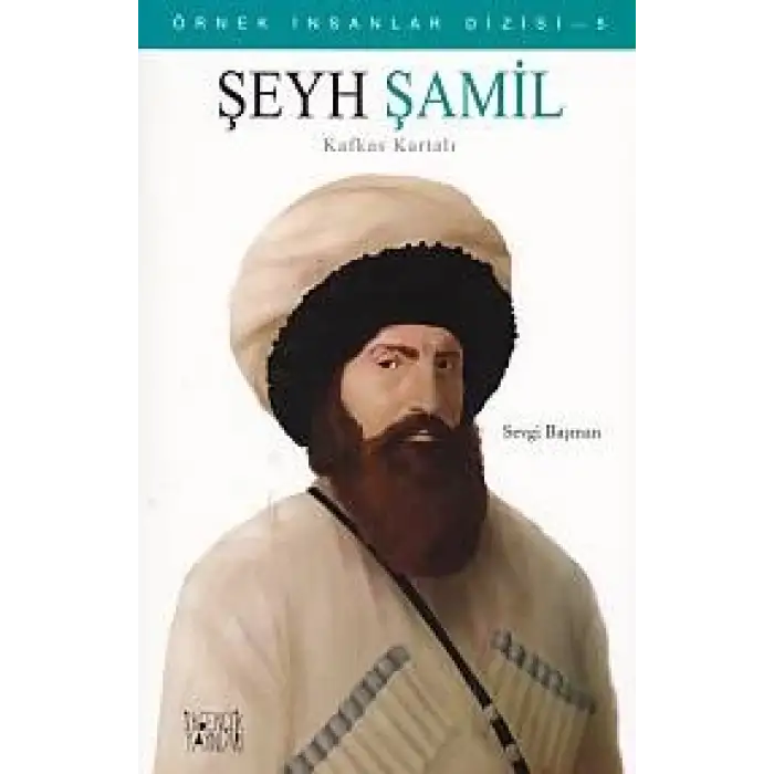 Şeyh Şamil Örnek İnsanlar Dizisi 5