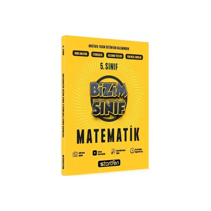 STARTFEN 5. Sınıf - Matematik Bizim Sınıf