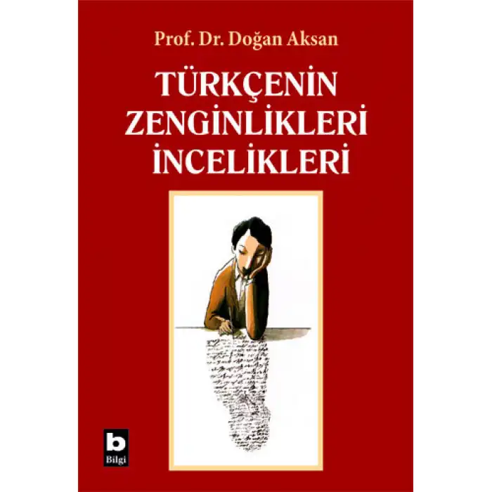 Türkçenin Zenginlikleri İncelikleri