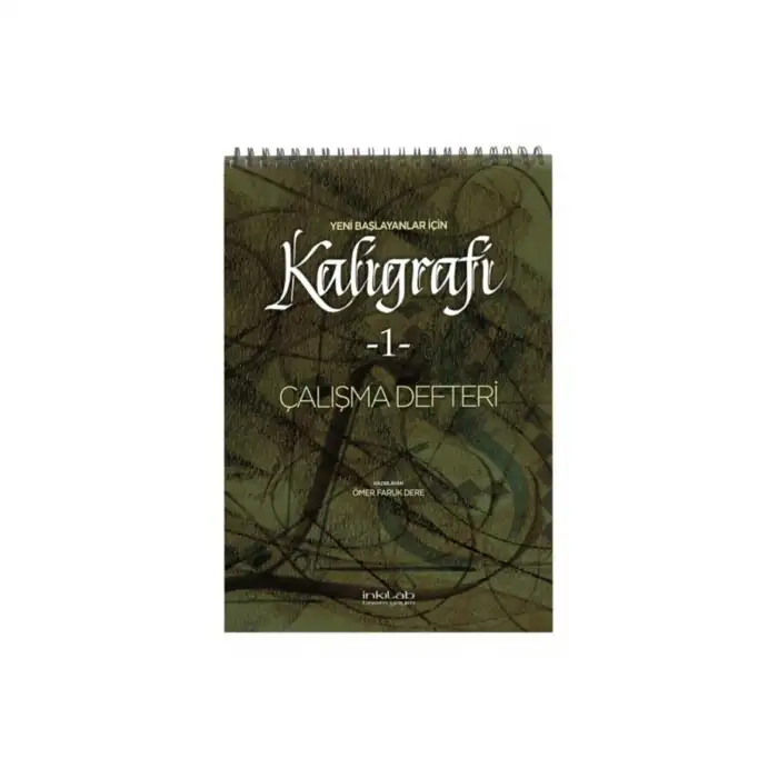 Yeni Başlayanlar İçin Kaligrafi 1 Çalışma Defteri