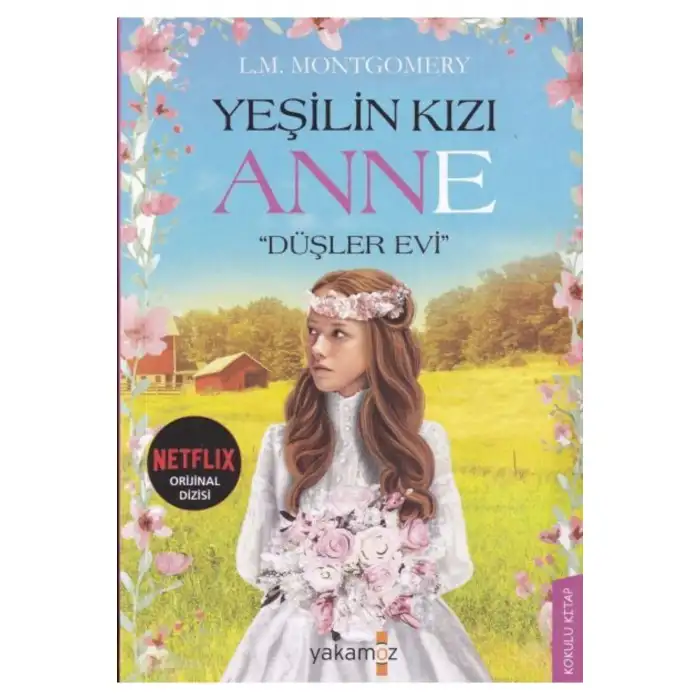 Yeşilin Kızı Anne Düşler Evi
