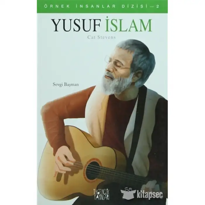 Yusuf İslam Örnek İnsanlar Dizisi 2