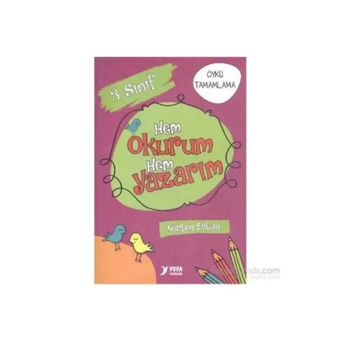 YUVA 3. SINIF HEM OKURUM HEM YAZARIM