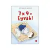 7 X 9 EYVAH