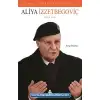 Aliya İzzetbegoviç Örnek İnsanlar Dizisi 4