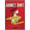 AŞKIMIZ ESKİ BİR ROMAN