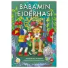BABAMIN EJDERHASI (CİLTLİ)