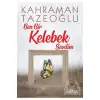 Ben Bir Kelebek Sevdim