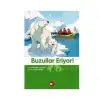 BEYAZ BALİNA BUZULLAR ERİYOR