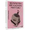 BİLİNMEYEN BİR KADININ MEKTUBU İNDİGO YAYINLARI