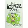 Bir İnşallah Masalı