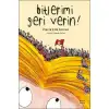 BİTLERİMİ GERİ VERİN