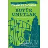 BÜYÜK UMUTLAR -  KISALTILMIŞ METİN