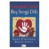 ÇOCUKLAR İÇİN BEŞ SEVGİ DİLİ