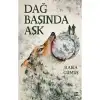 DAĞ BAŞINDAKİ AŞK