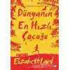 Dünyanın En Hızlı Çocuğu