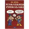 EN GÜZEL KARADENİZ FIKRALARI